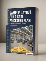SAMPLE LAYOUT FOR A GARI PROCESSING PLAN